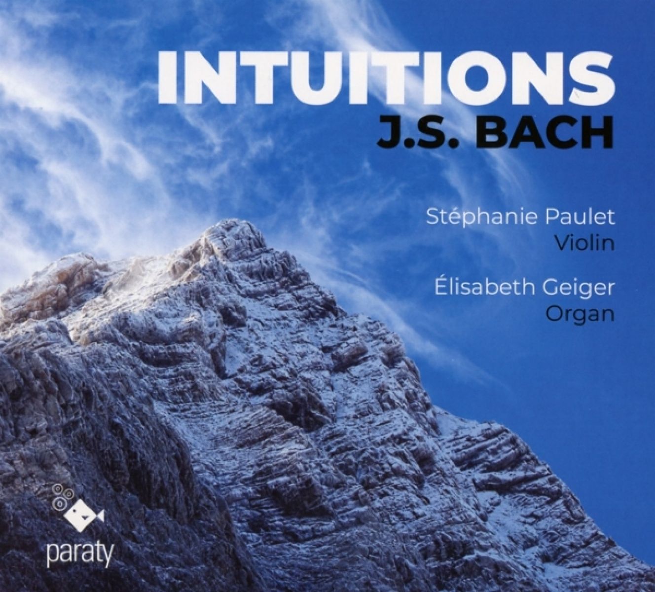 Afbeelding van Stéphanie Paulet & Élisabeth Geiger - Intuitions J.S. Bach