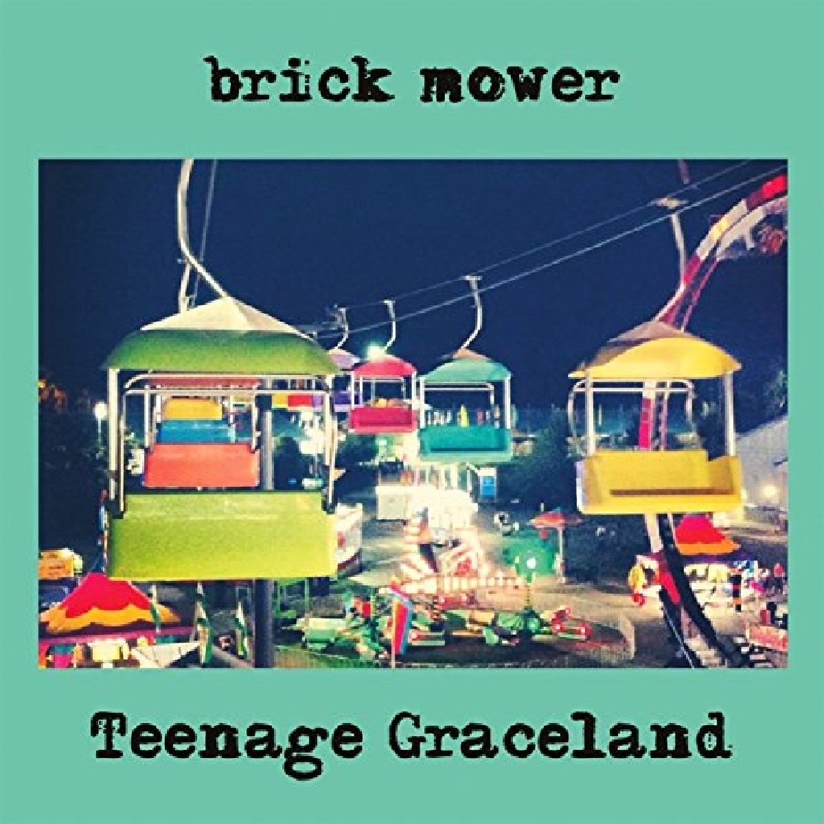 Afbeelding van Brick Mower - Teenage Graceland