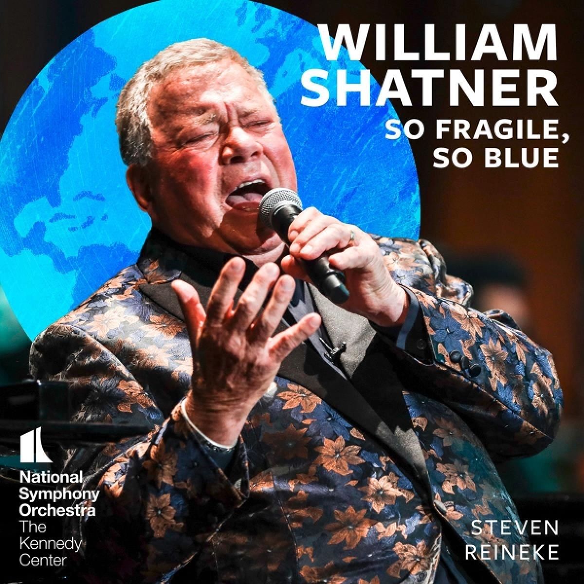William Shatner, National Symphony Orchestra - So Fragile, So Blue