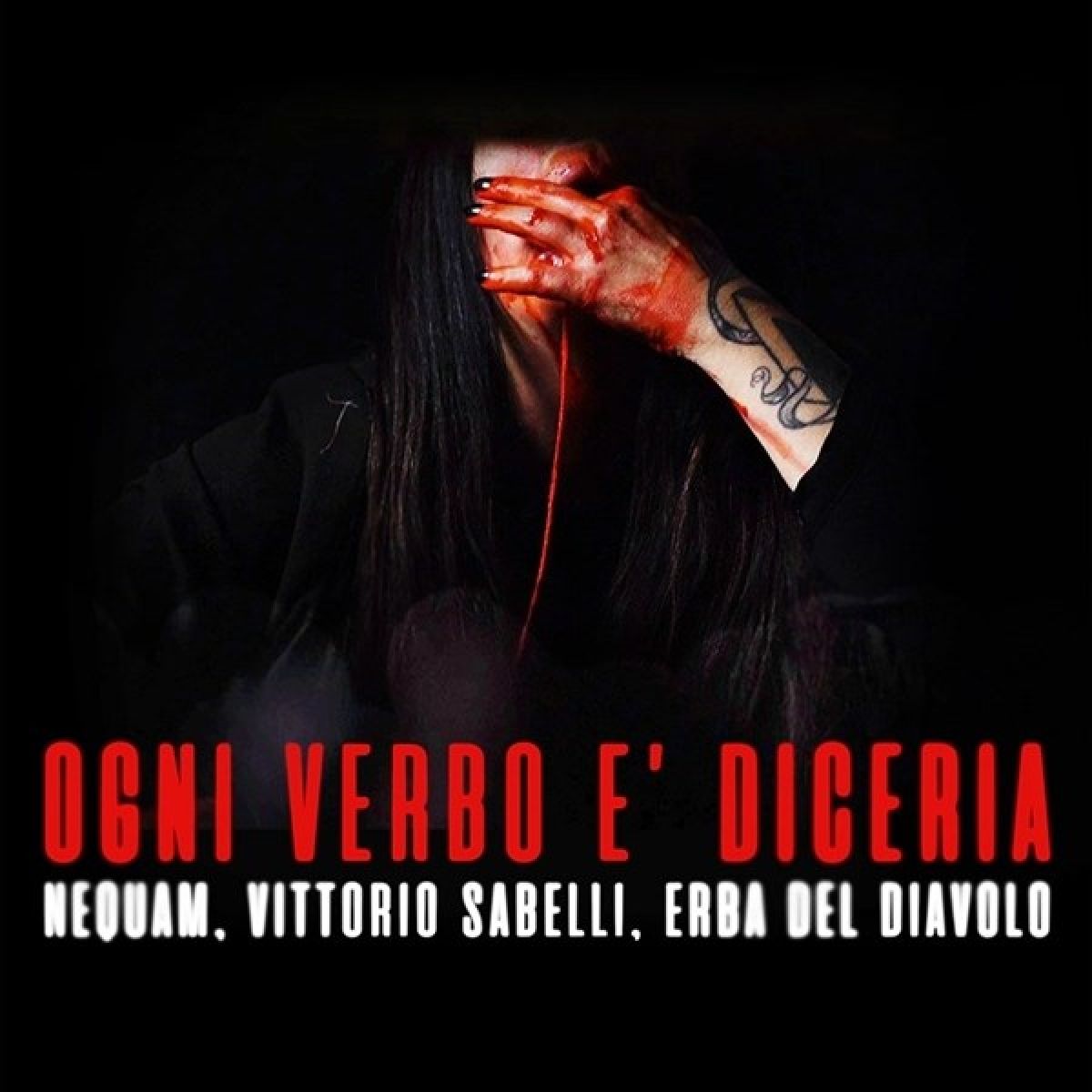 Ogni Verbo E' Diceria - Ogni Verbo E' Diceria