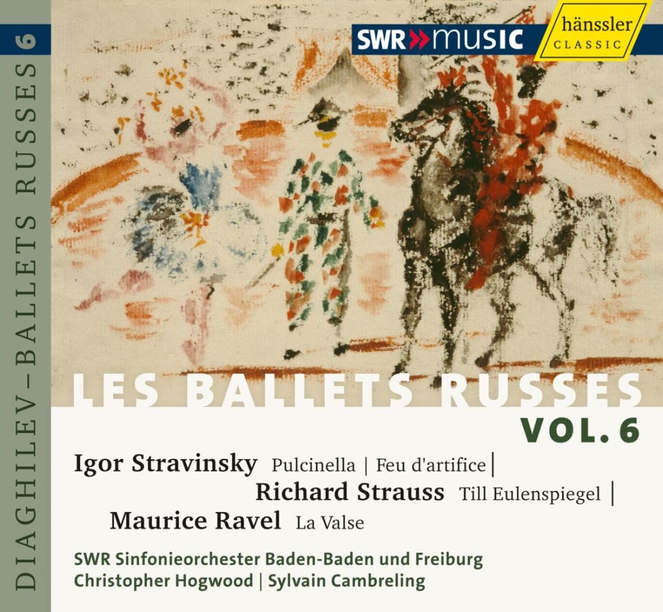 SWR Sinfonieorchester Baden-Baden Und Freiburg - Les Ballets Russes Volume 6