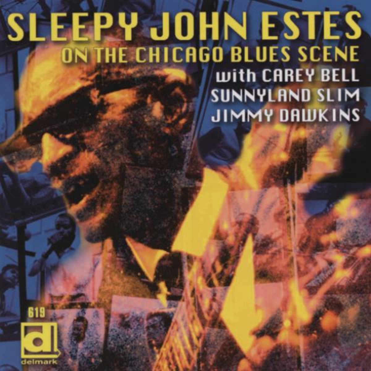 Sleepy John Estes, Carey Bell, Sunnyland Slim, Jimmy Dawkins - On The Chicago Blues Scene