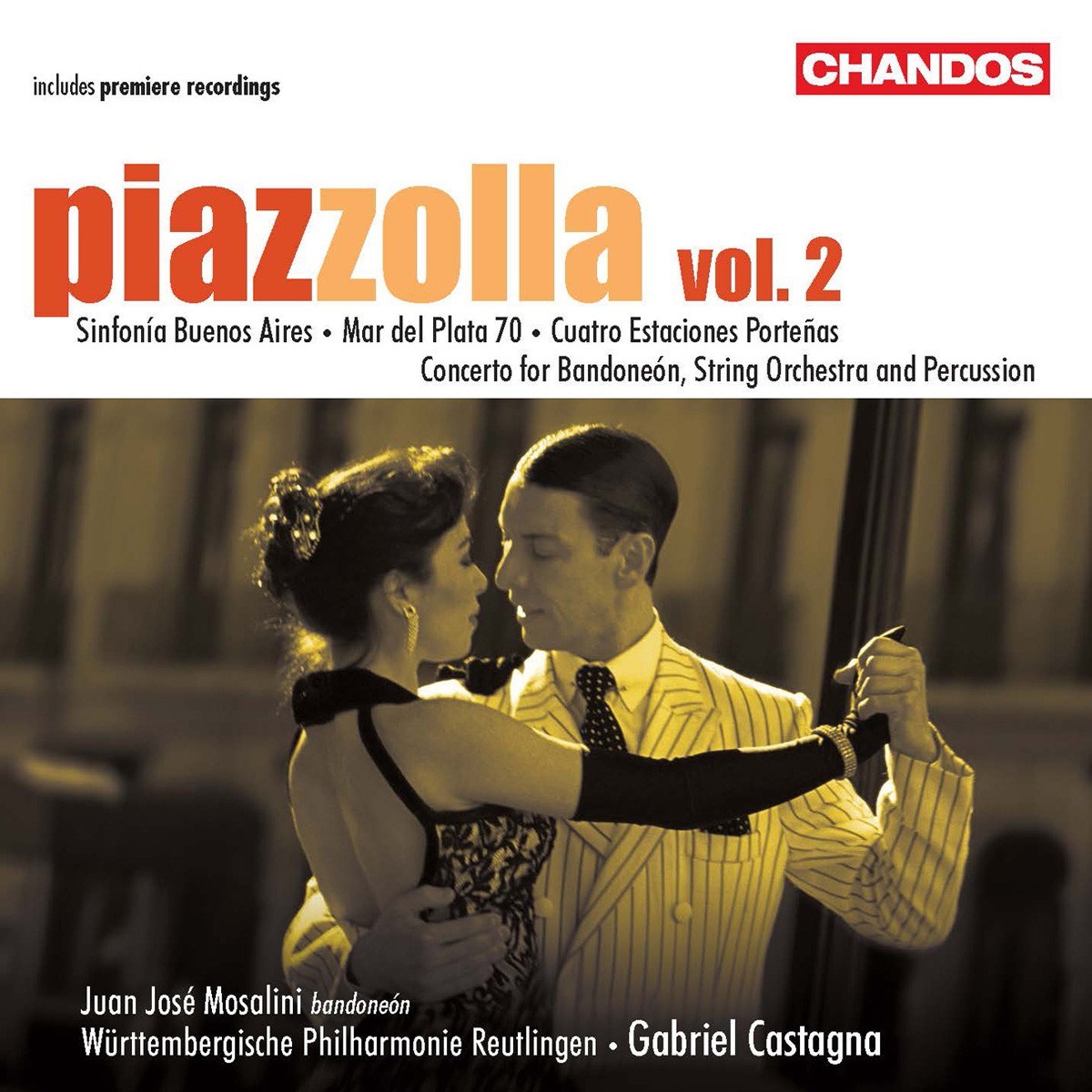 Afbeelding van Juan José Mosalini, Württembergische Philharmonie Reutlingen, Gabriel Castagna - Piazzolla: Orchestral Works Vol .2
