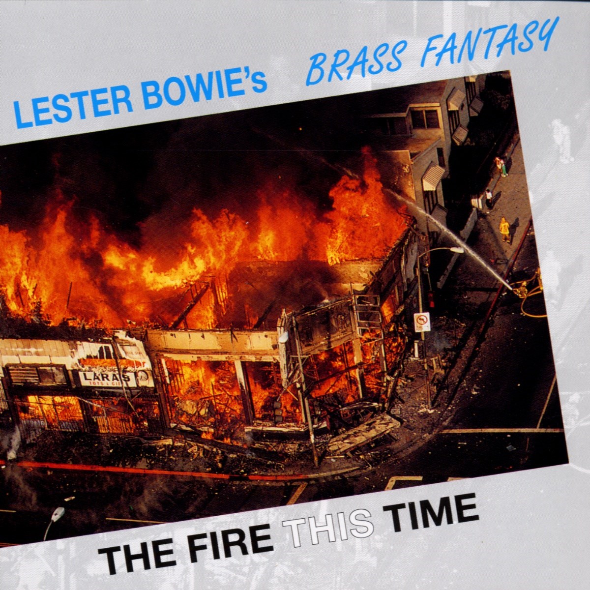 Afbeelding van Lester Bowie's Brass Fantasy - The Fire This Time