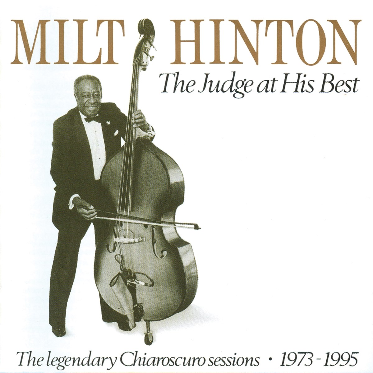 Afbeelding van Milt Hinton - The Judge At His Best (The Legendary Chiaroscuro Sessions | 1973-1995)