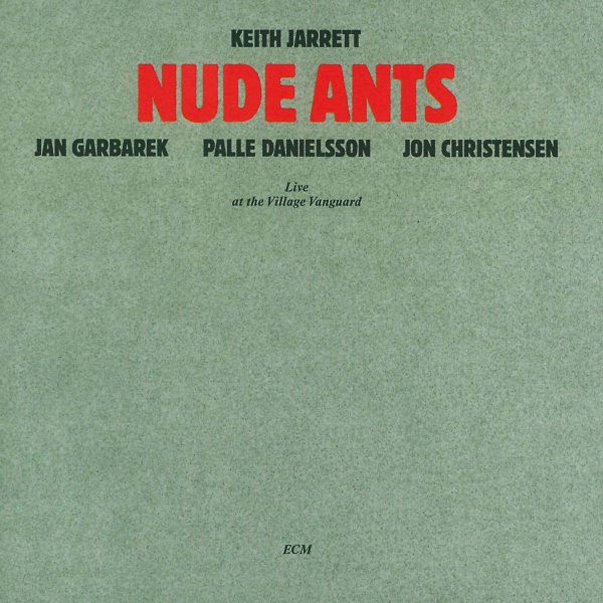 Keith Jarrett - Nude Ants (Live At The Village Vanguard)
