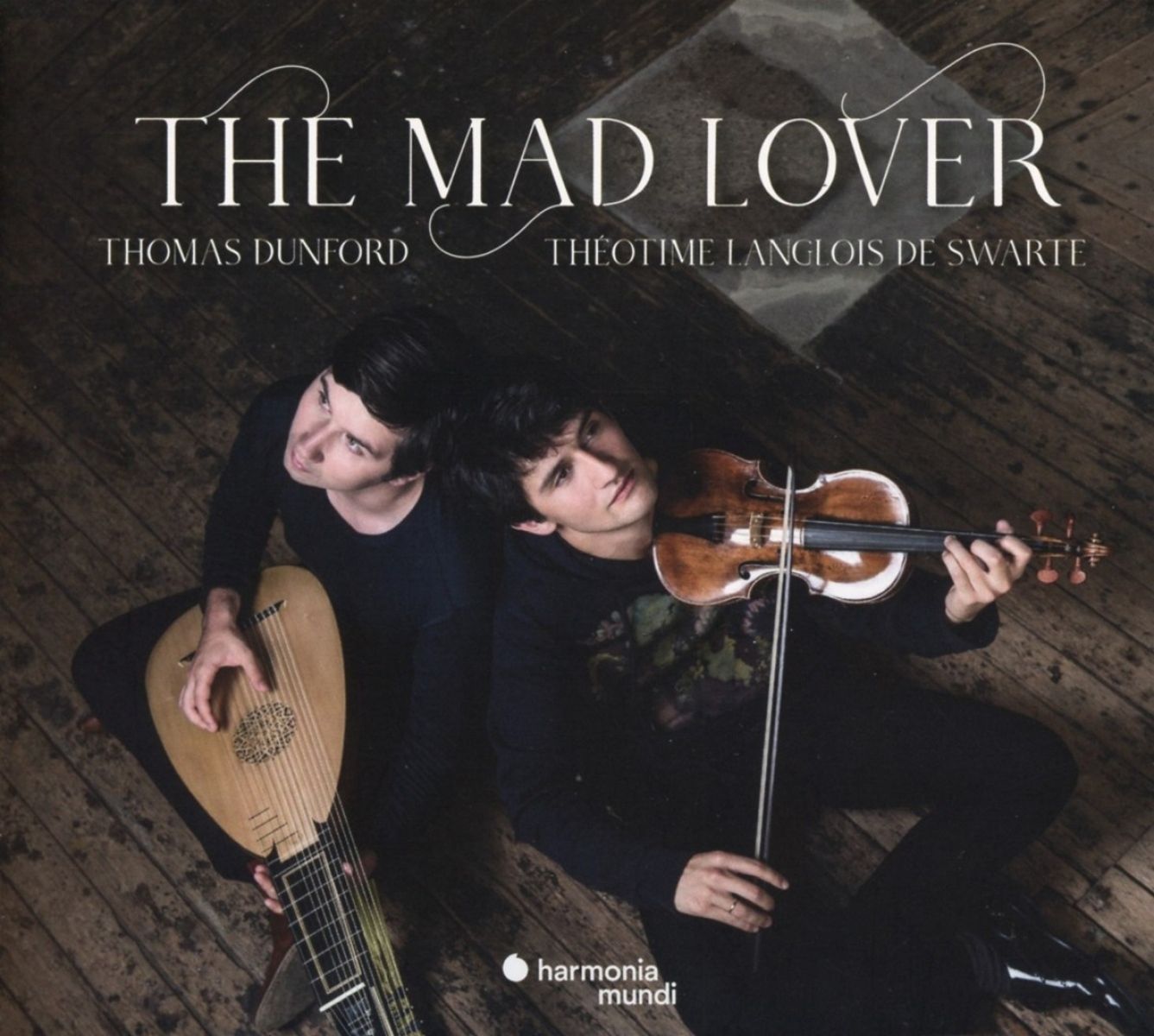 Afbeelding van Thomas Dunford, Théotime Langlois de Swarte - The Mad Lover