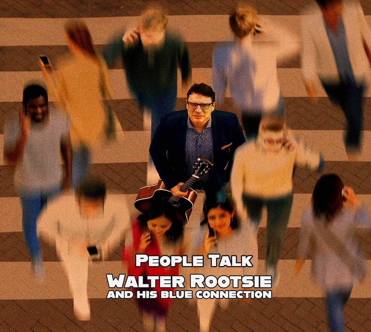 Afbeelding van Walter Rootsie And His Blue Connection - People Talk
