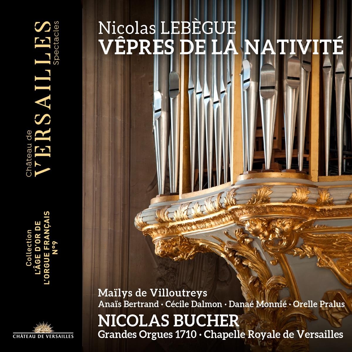 Maïlys de Villoutreys, Anaïs Bertrand, Cécile Dalmon, Orelle Pralus, Nicolas Bucher - Lebègue: Vêpres De La Nativité