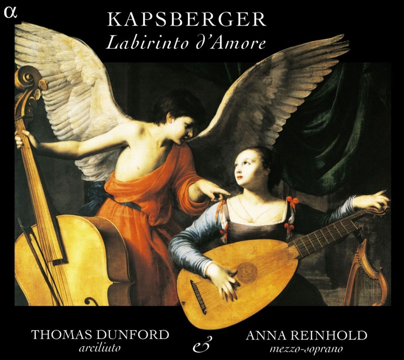 Afbeelding van Anna Reinhold & Thomas Dunford - Kapsberger: Labirinto D'Amore