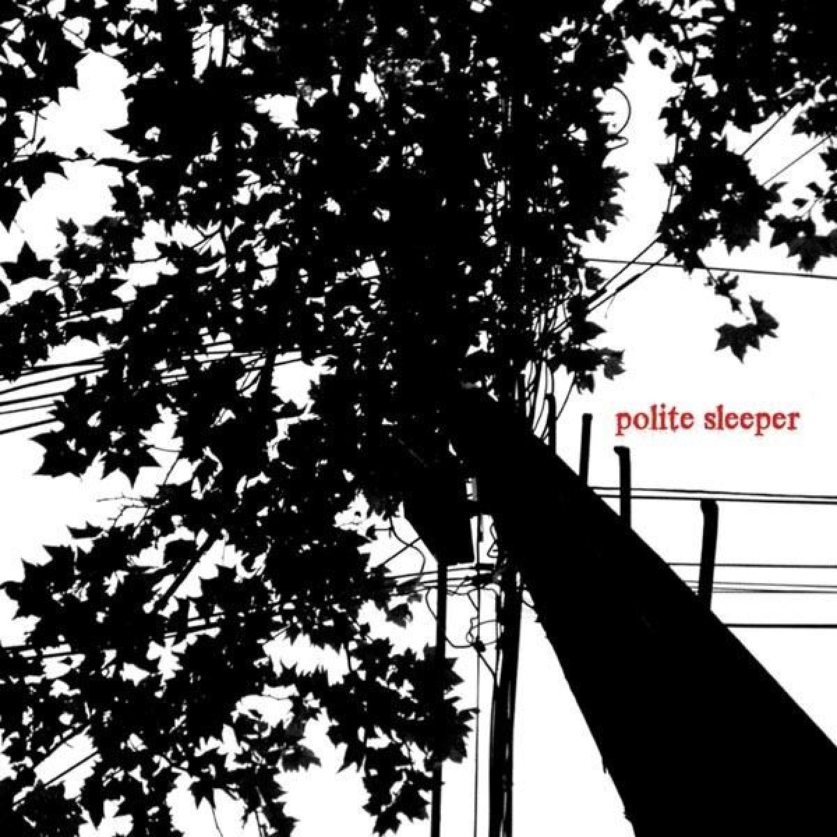 Afbeelding van Polite Sleeper - Polite Sleeper