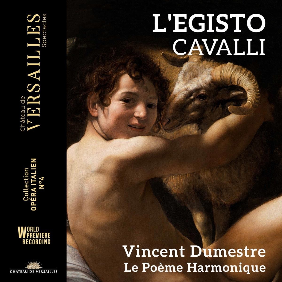 Afbeelding van Le Poème Harmonique, Vincent Dumestre - Cavalli: L'Egisto