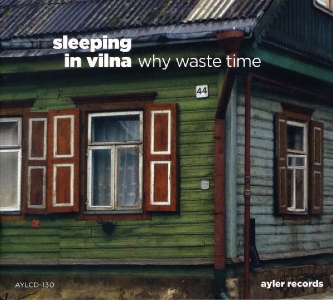 Afbeelding van Sleeping In Vilna - Why Waste Time