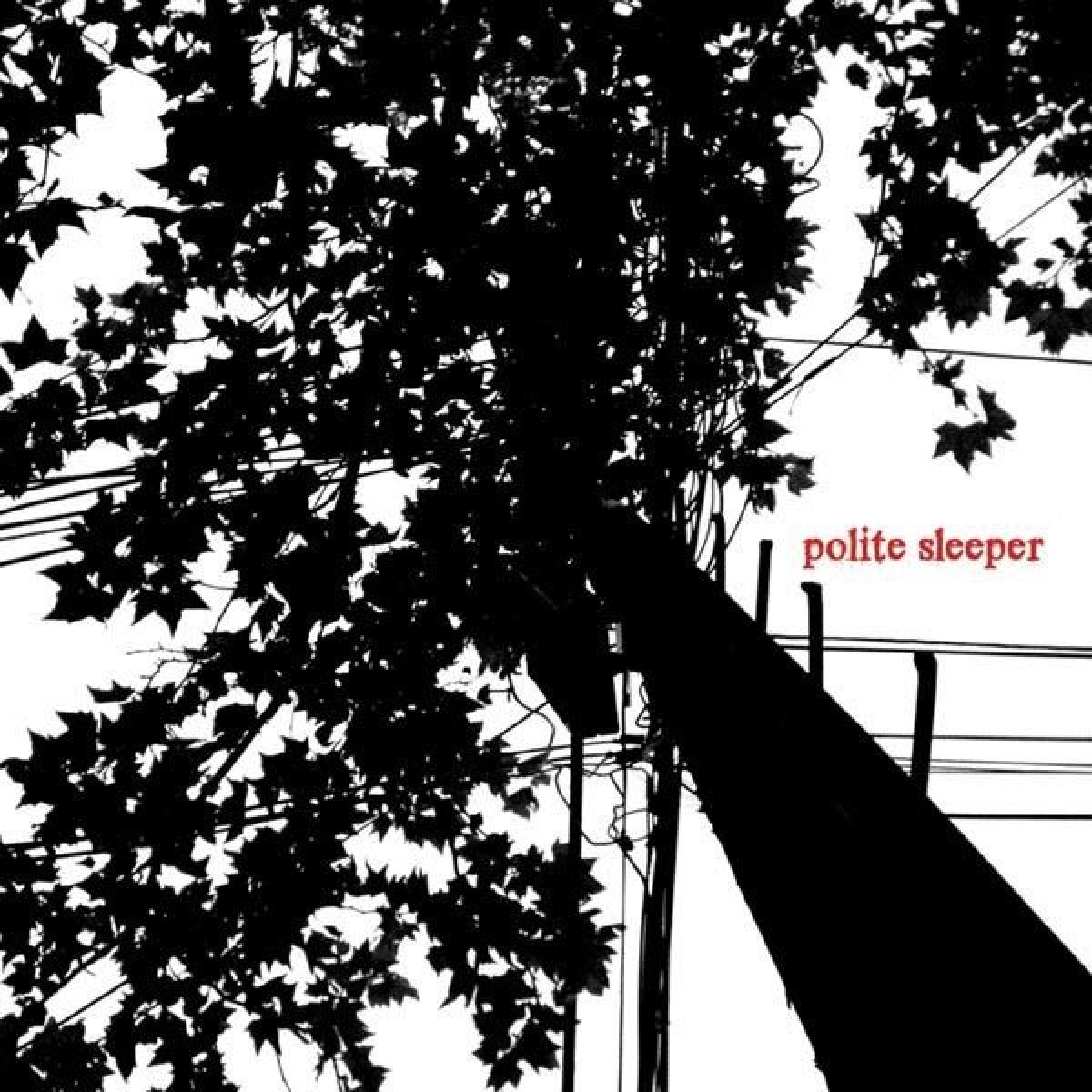 Afbeelding van Polite Sleeper - Polite Sleeper