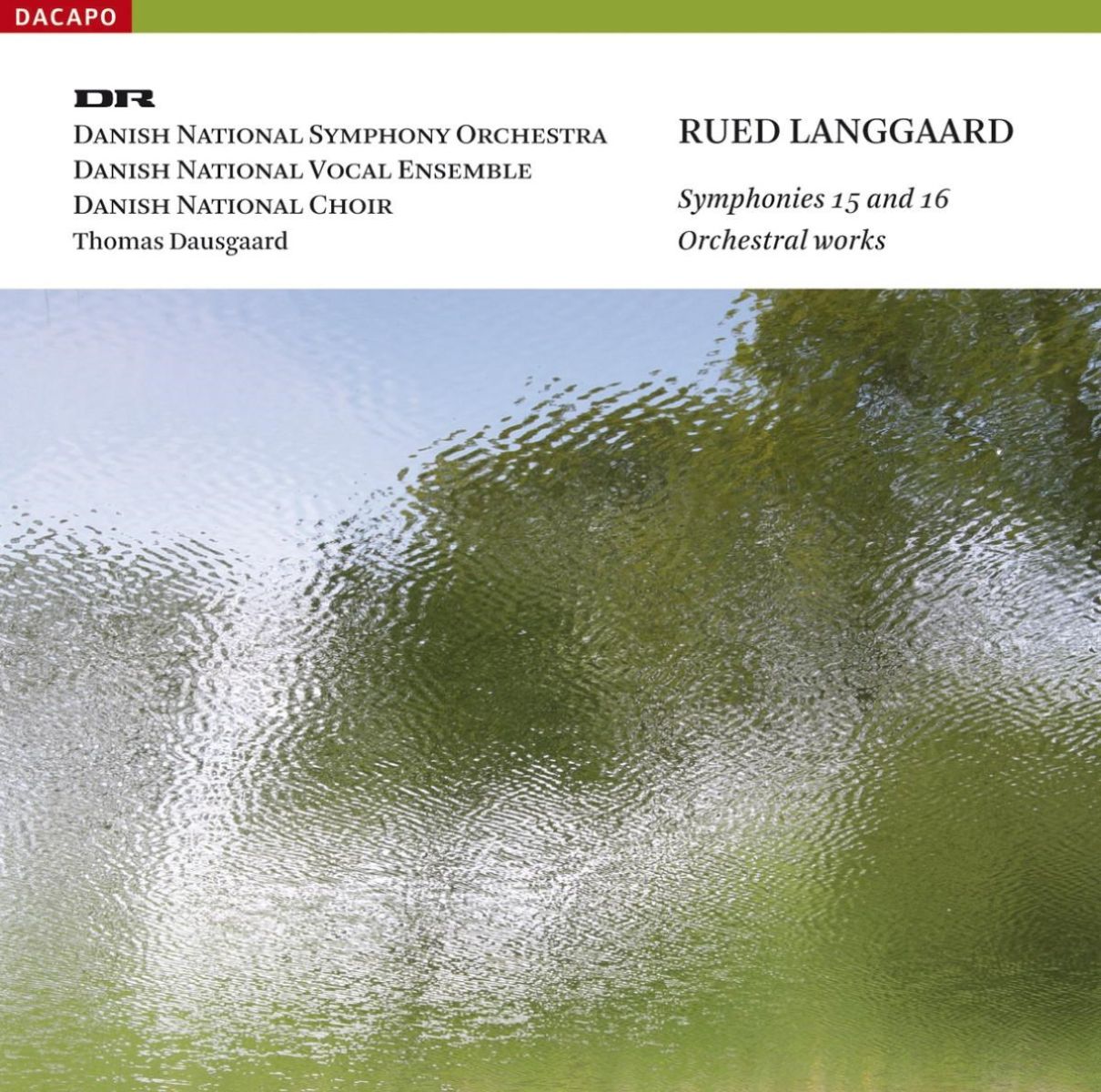 Thomas Dausgaard & Dnso - Symphony 15-16
