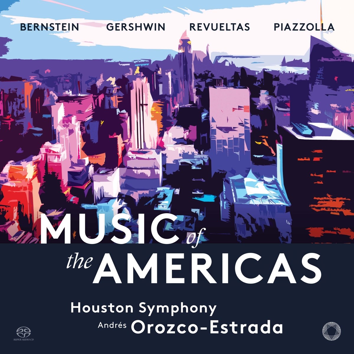 Houston Symphony, Andrés Orozco-Estrada - Music Of The Americas