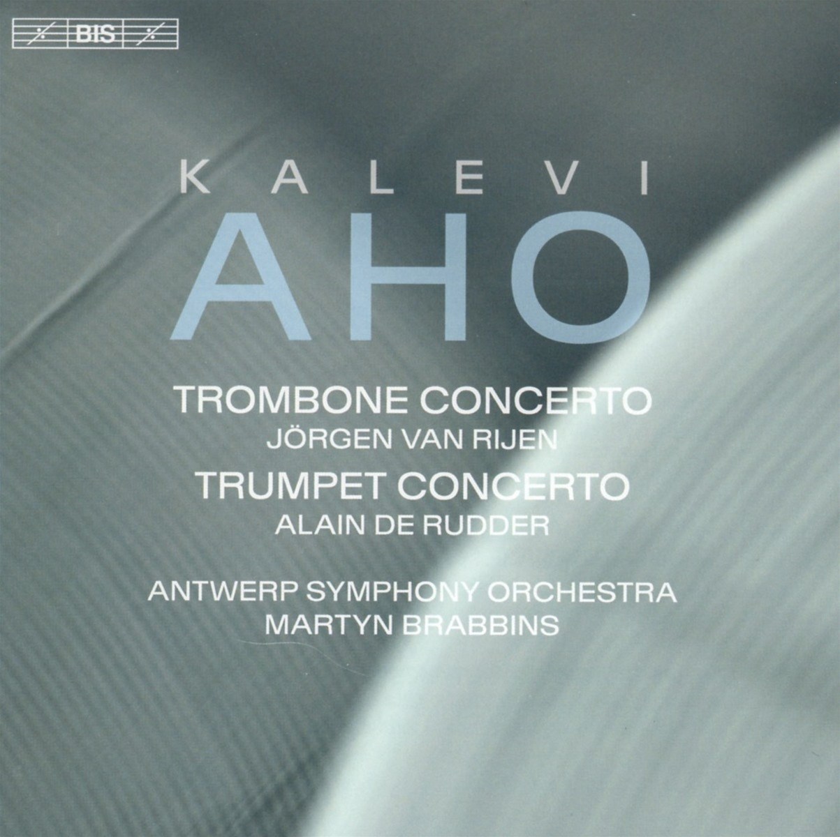 Afbeelding van Jörgen Van Rijen, Alain De Rudder, Antwerp Symphony Orchestra - Aho: Concertos For Trombone And Trumpet