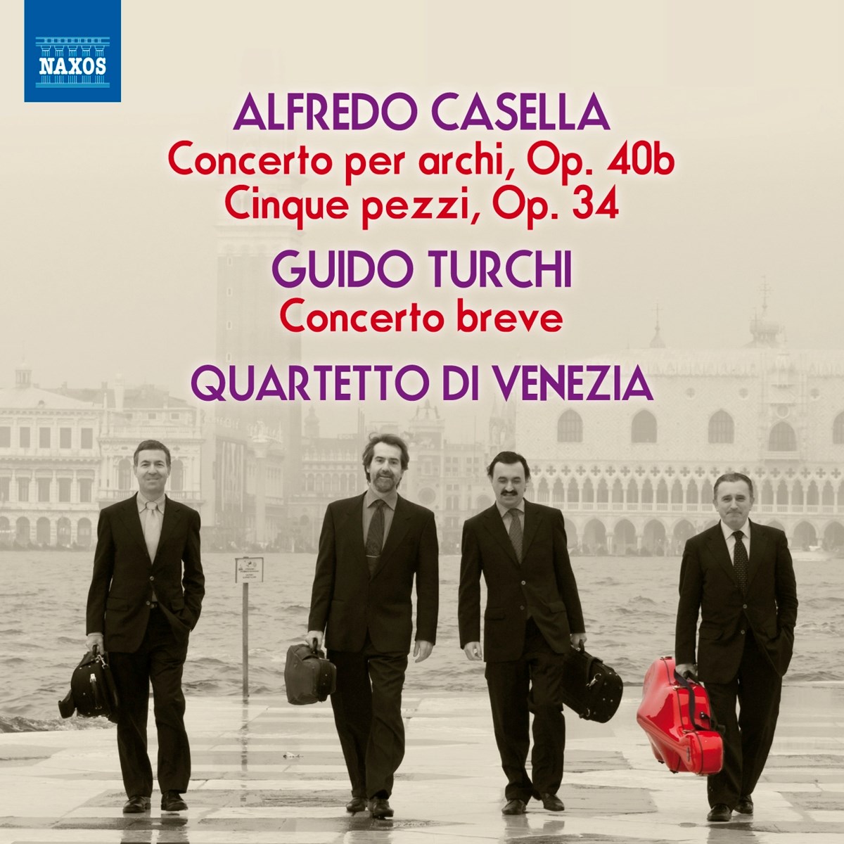 Afbeelding van Guido Turchi, Quartetto D'Archi Di Venezia - Alfredo Casella: Concerto per archi Op. 40, Cinque pezzi Op. 34; Guido Turchi: Concerto breve