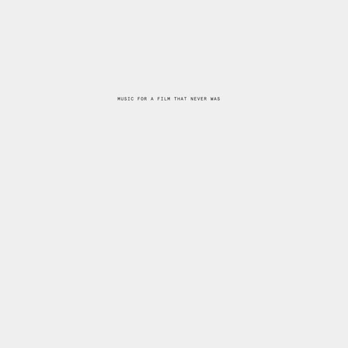Various Artists - Music For A Film That Never Was