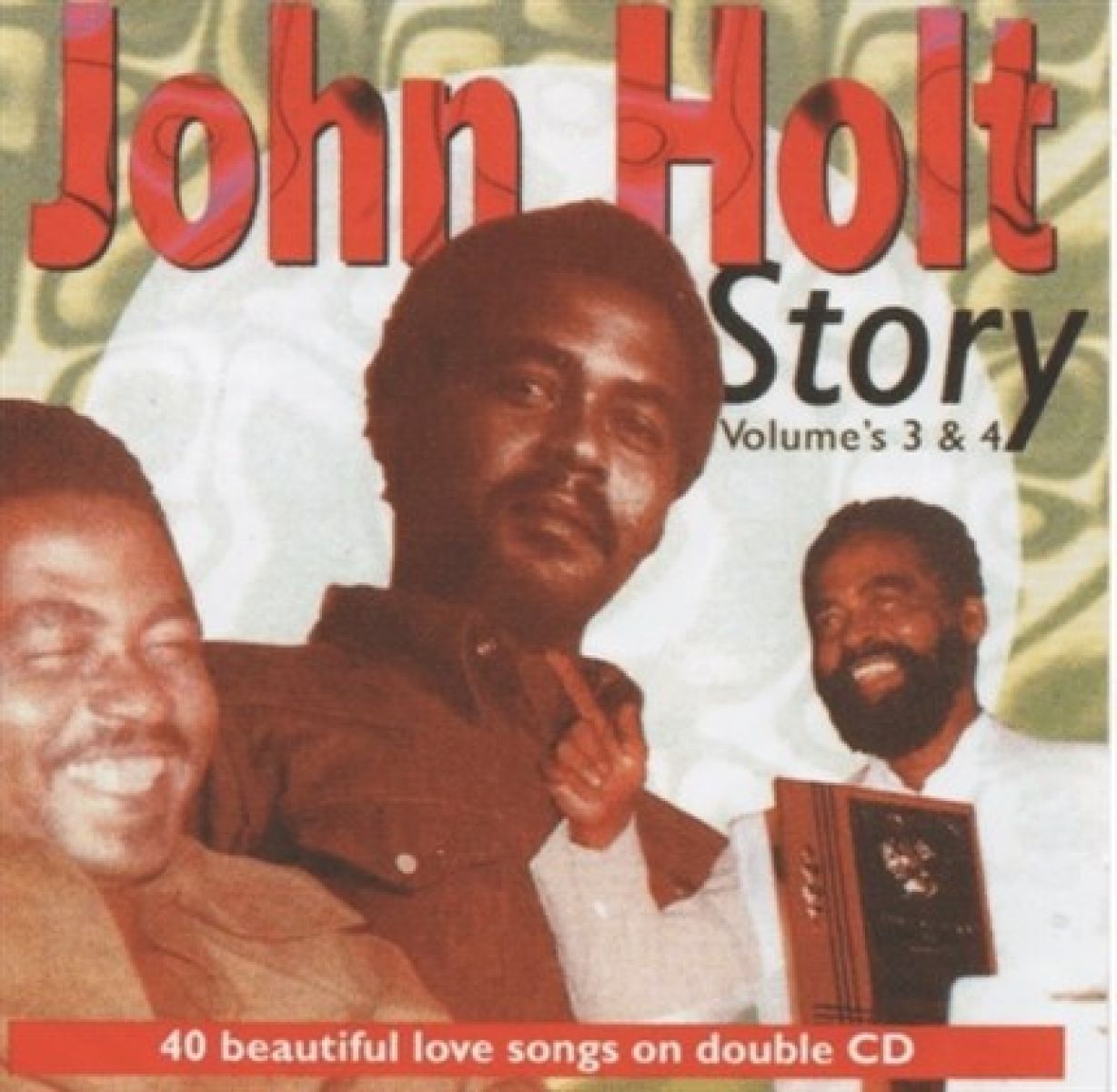 Afbeelding van John Holt - John Holt Story Voulme 3 & 4