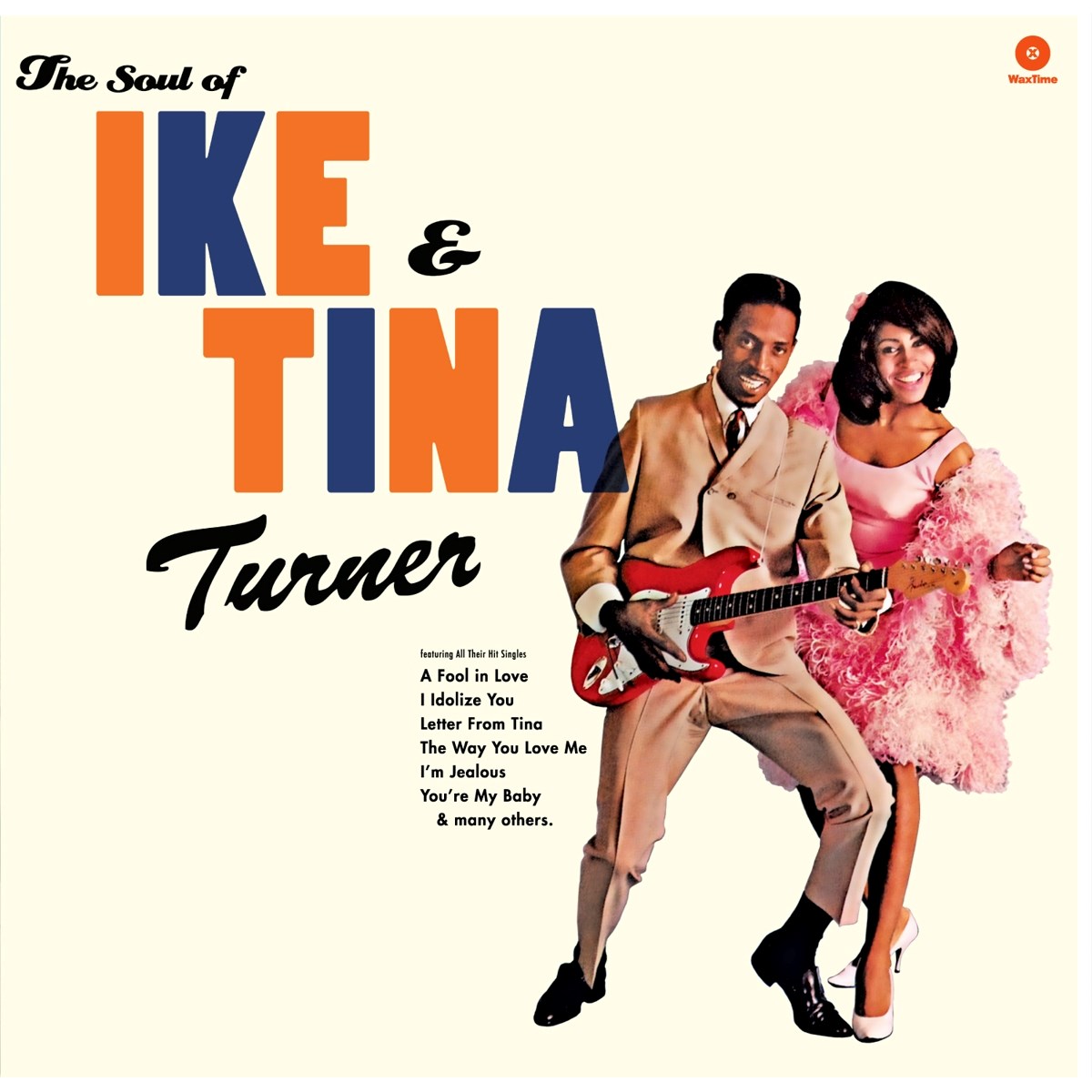 Ike & Tina Turner - The Soul Of Ike & Tina Turner