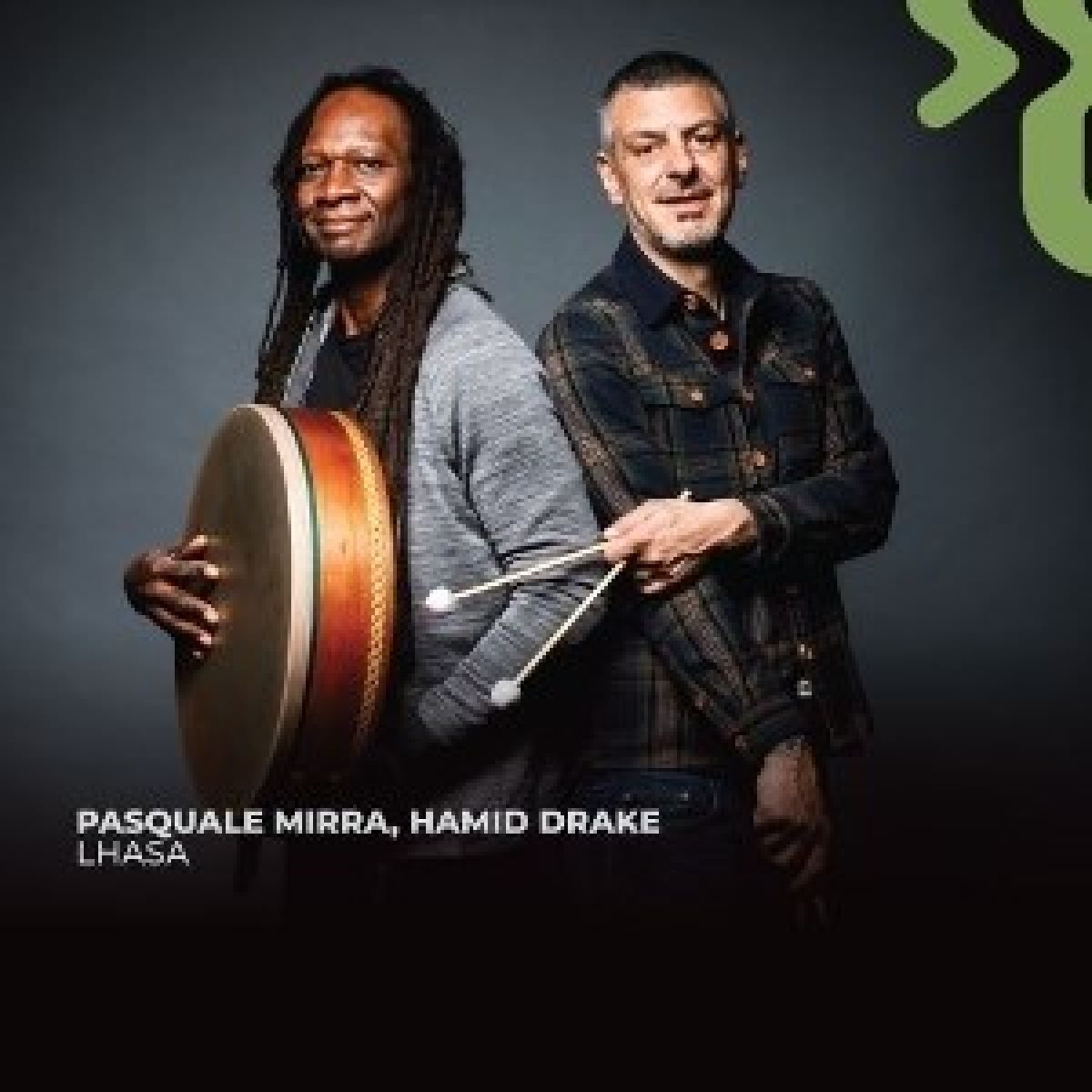 Afbeelding van Pasquale Mirra & Hamid Drake - Lhasa