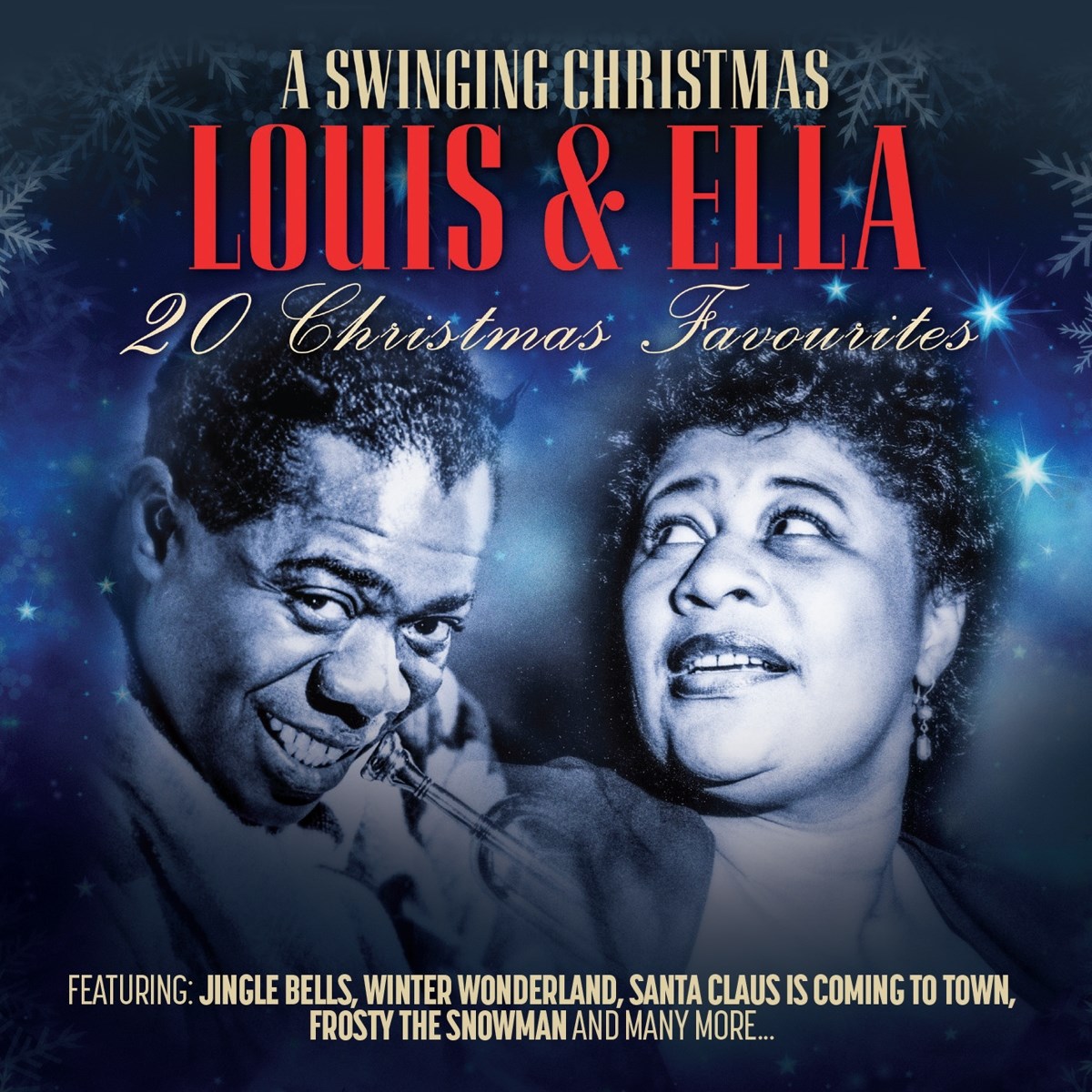 Ella Fitzgerald & Louis Armstrong - A Swinging Christmas