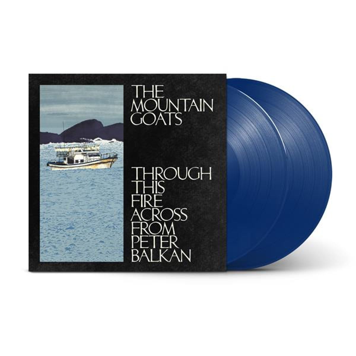 Afbeelding van Mountain Goats - Through This Fire Across From Peter Balkan