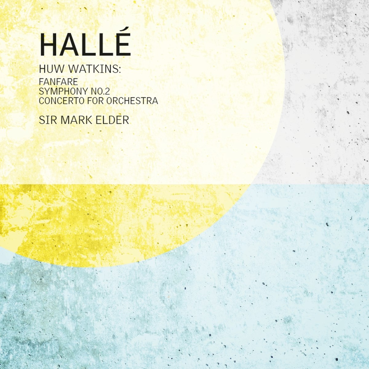 Afbeelding van Halle Orchestra, Sir Mark Elder - Watkins: Orchestral Works
