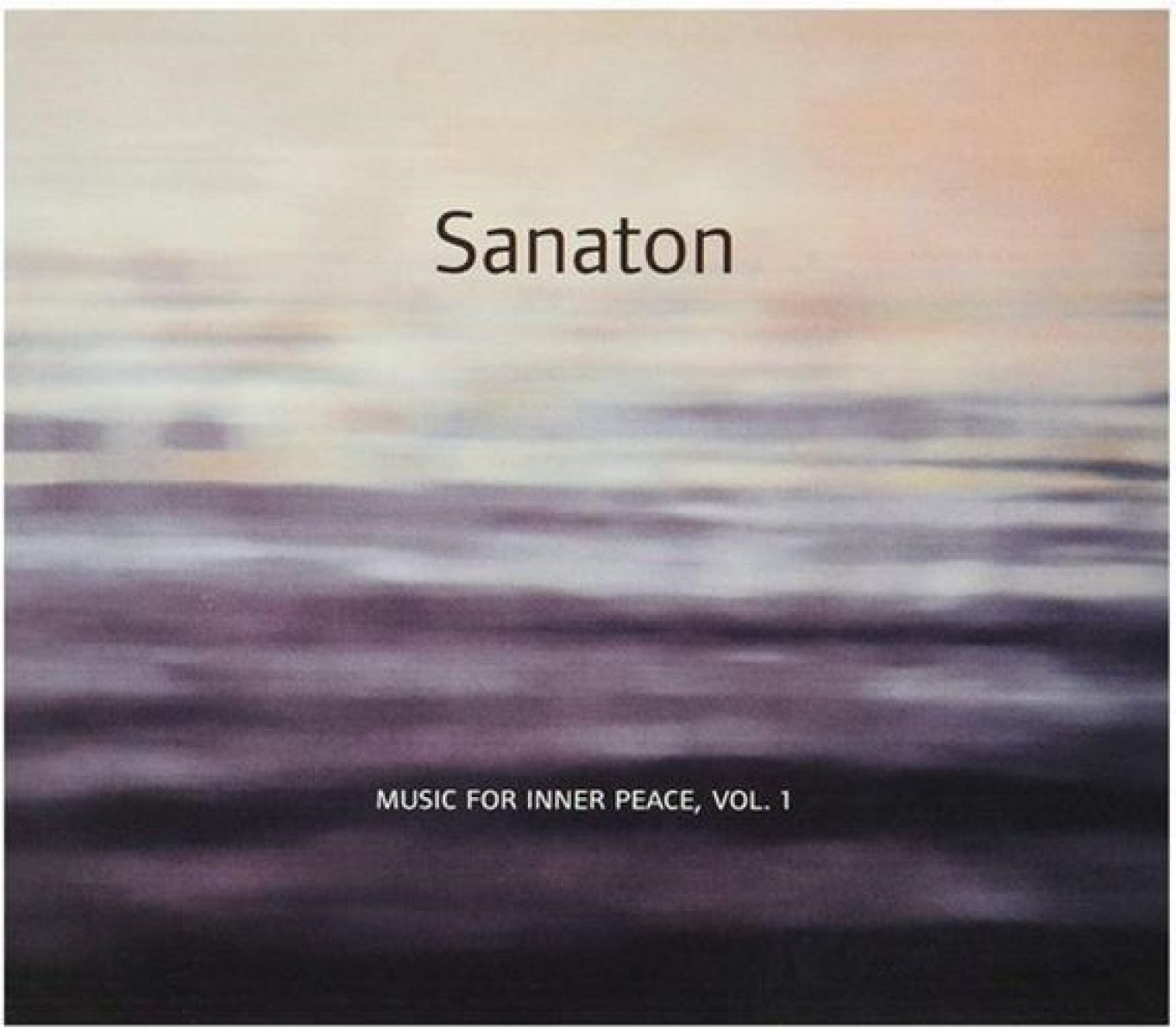 Afbeelding van Various Artists - Sanaton: Music For Inner Peace Volume 1