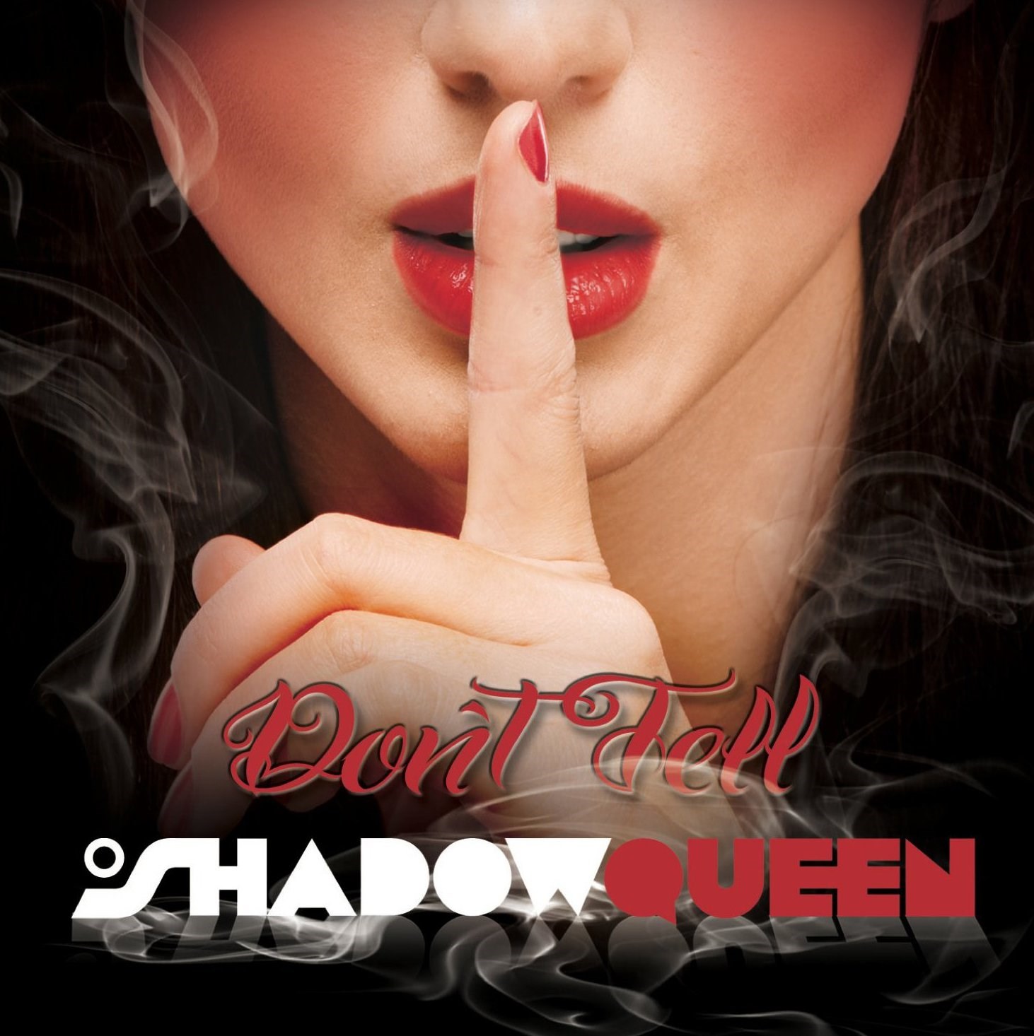 Shadowqueen - Don't Tell