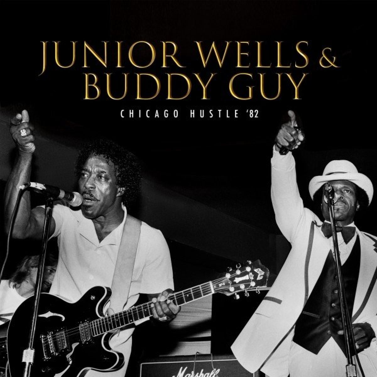 Afbeelding van Junior Wells & Buddy Guy - Chicago Hustle '82