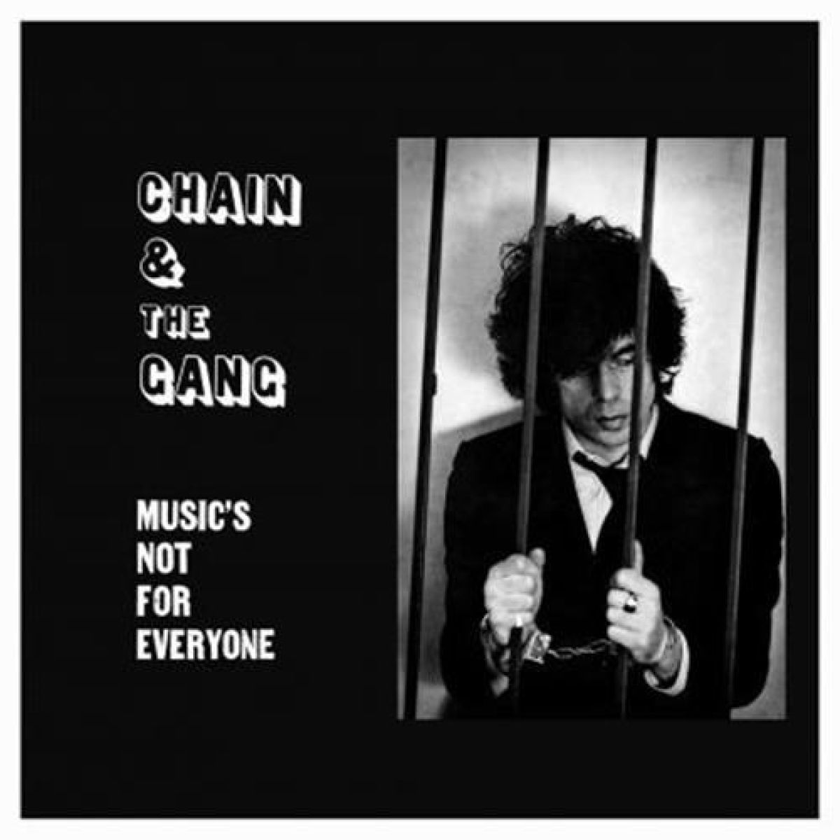 Afbeelding van Chain And The Gang - Music's Not For Everyone