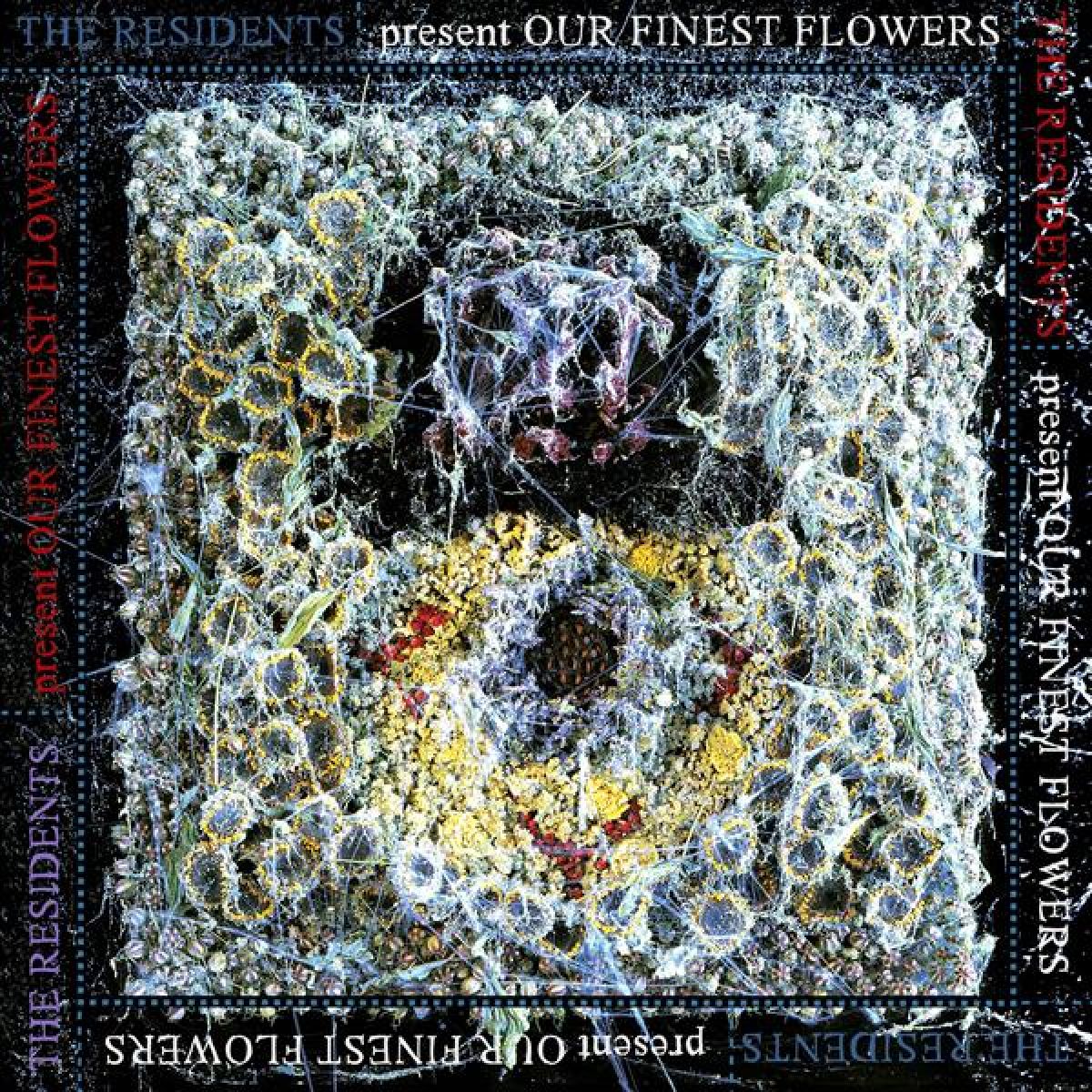 Afbeelding van The Residents - Our Finest Flowers