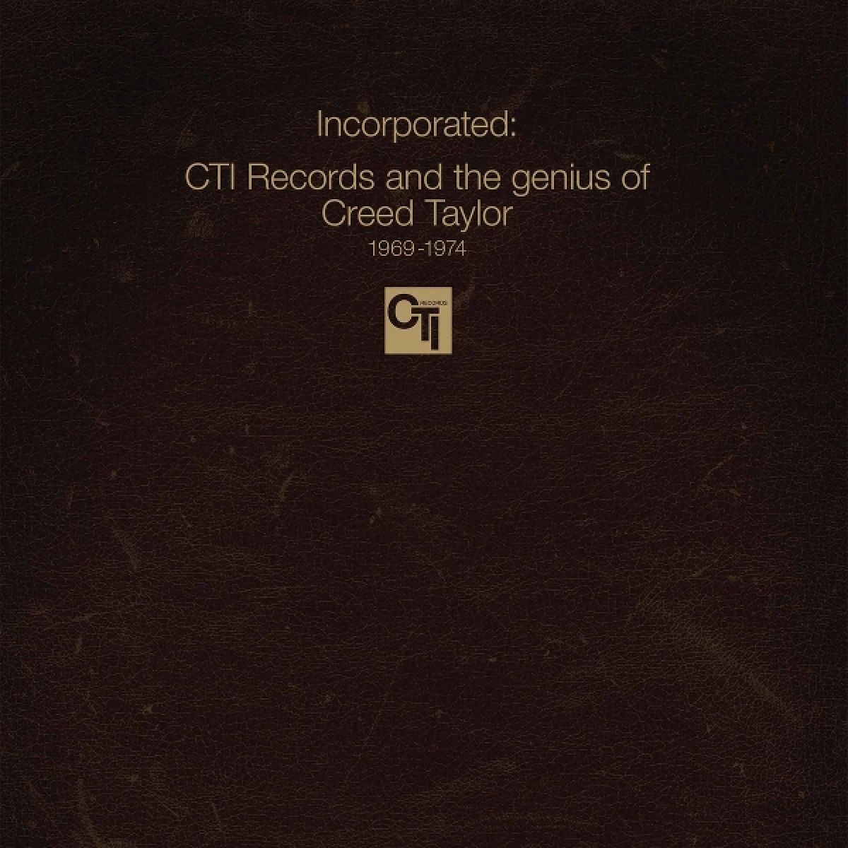 Afbeelding van Incorporated! CTI Records And The Genius Of Creed Taylor