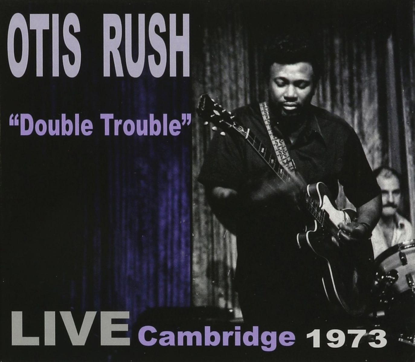 Otis Rush - "Double Trouble" - Live Cambridge 1973