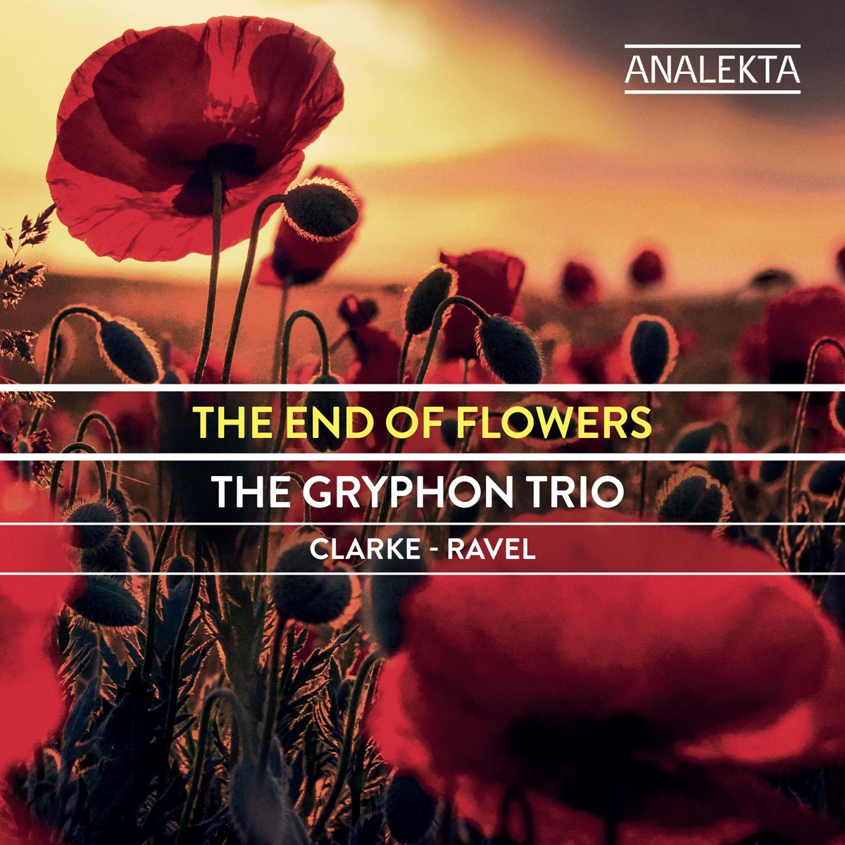 Afbeelding van The Gryphon Trio, Rebecca Clarke - Ravel: The End Of Flowers