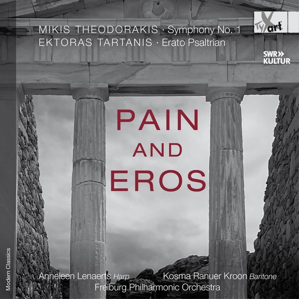 Afbeelding van Anneleen Lenaerts, Kosma Ranuer Kroon, Ektoras Tartani, Freiburg Philharmonic Orchestra - Pain And Eros - Orchestral Works