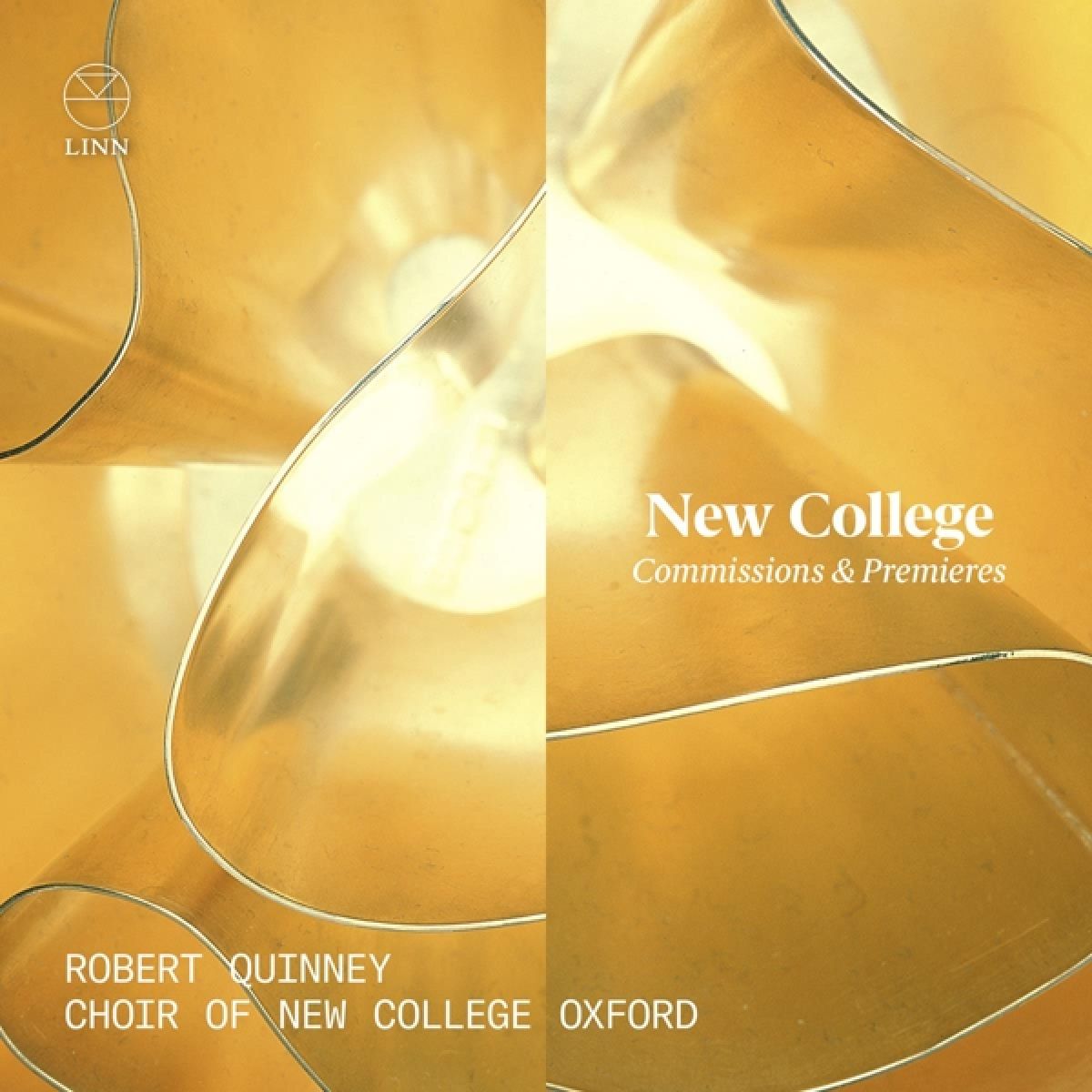 Robert Quinney, Choir Of New College Oxford - New College: Commissions & Premieres