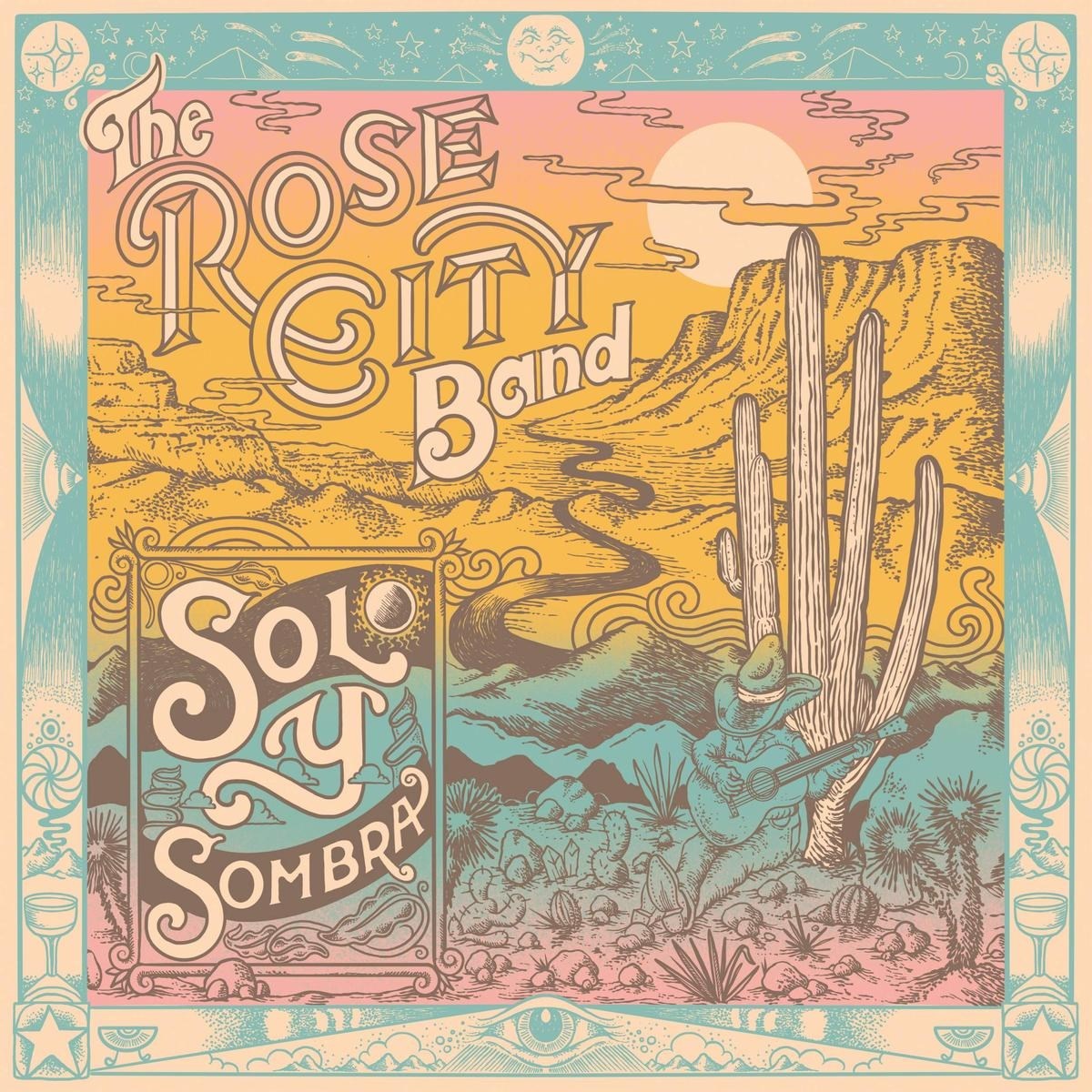 Afbeelding van Rose City Band - Sol Y Sombra