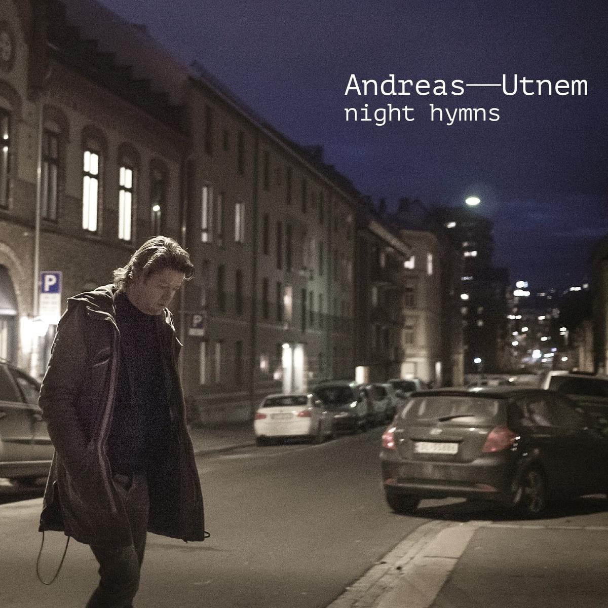 Afbeelding van Andreas Utnem - Night Hymns