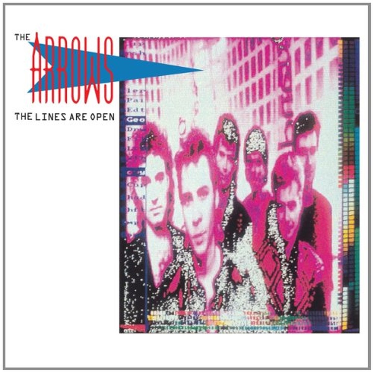 The Arrows - The Lines Are Open