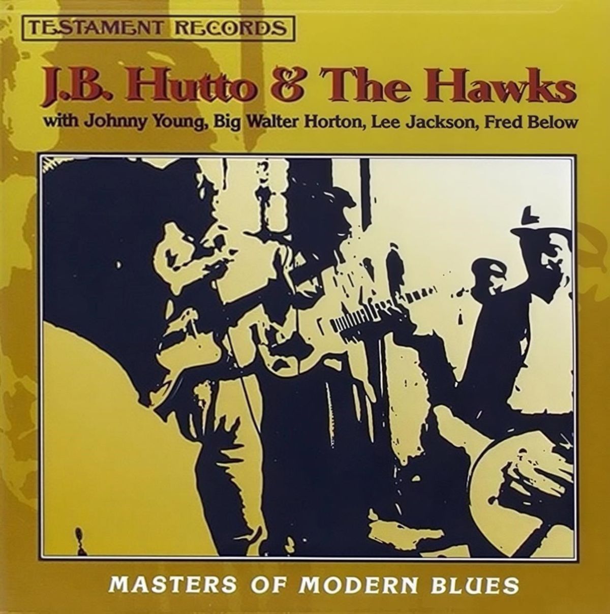 Afbeelding van J.B. Hutto & The Hawks - Masters Of Modern Blues