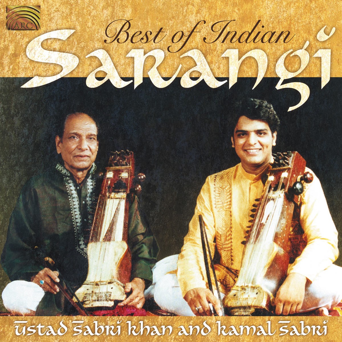 Afbeelding van Ustad Sabri Khan & Kamal Sabri - Best Of Indian Sarangi