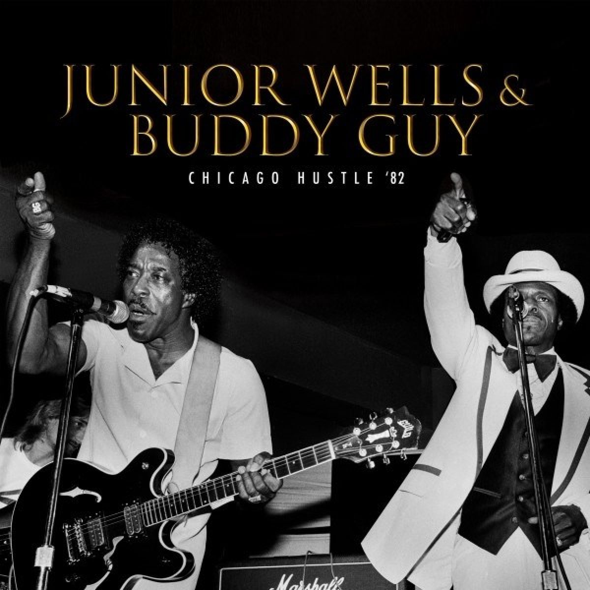 Afbeelding van Junior Wells & Buddy Guy - Chicago Hustle '82