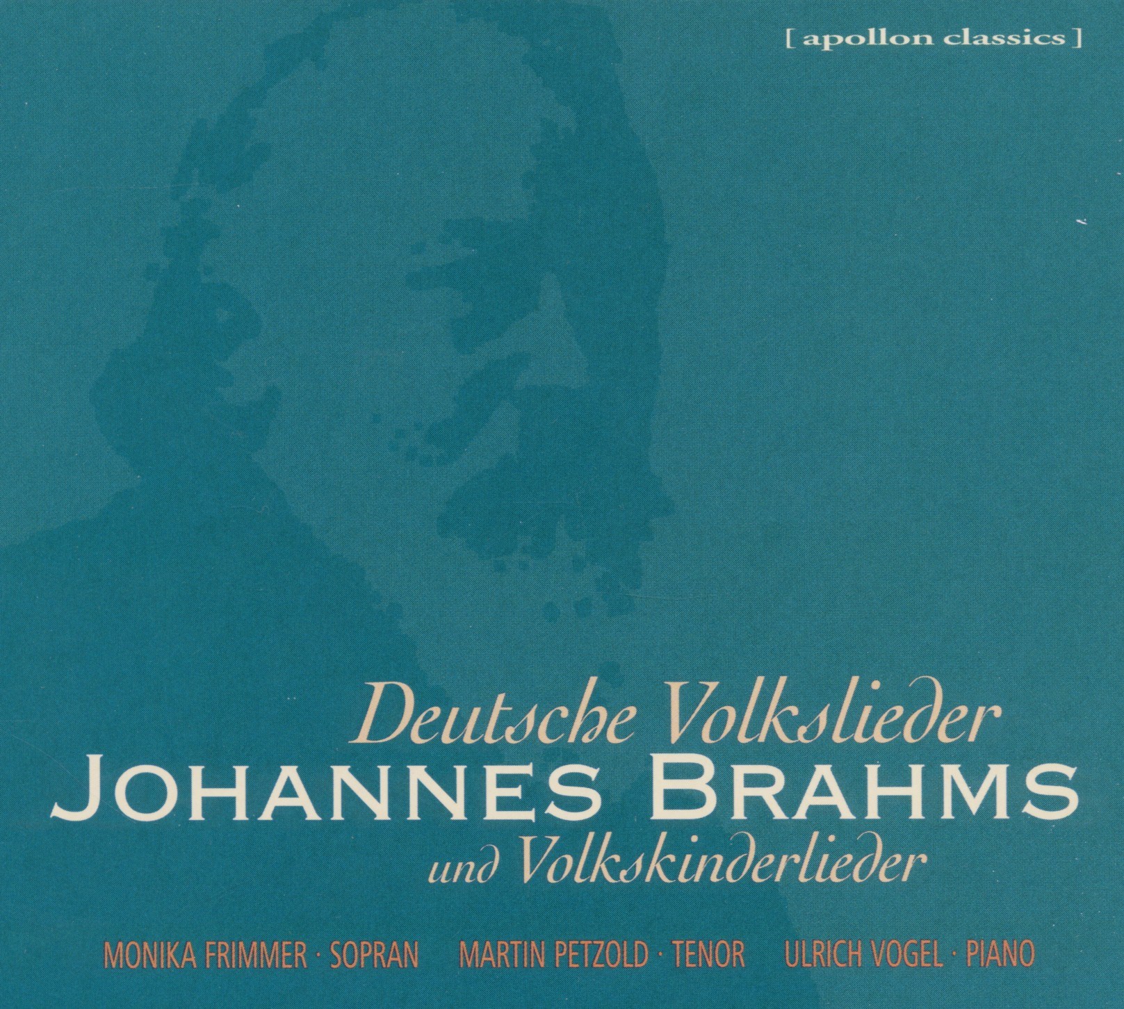 Afbeelding van Monika Frimmer, Martin Petzold, Ulrich Vogel - Brahms: Deutsche Volkslieder und Volkskinderlieder