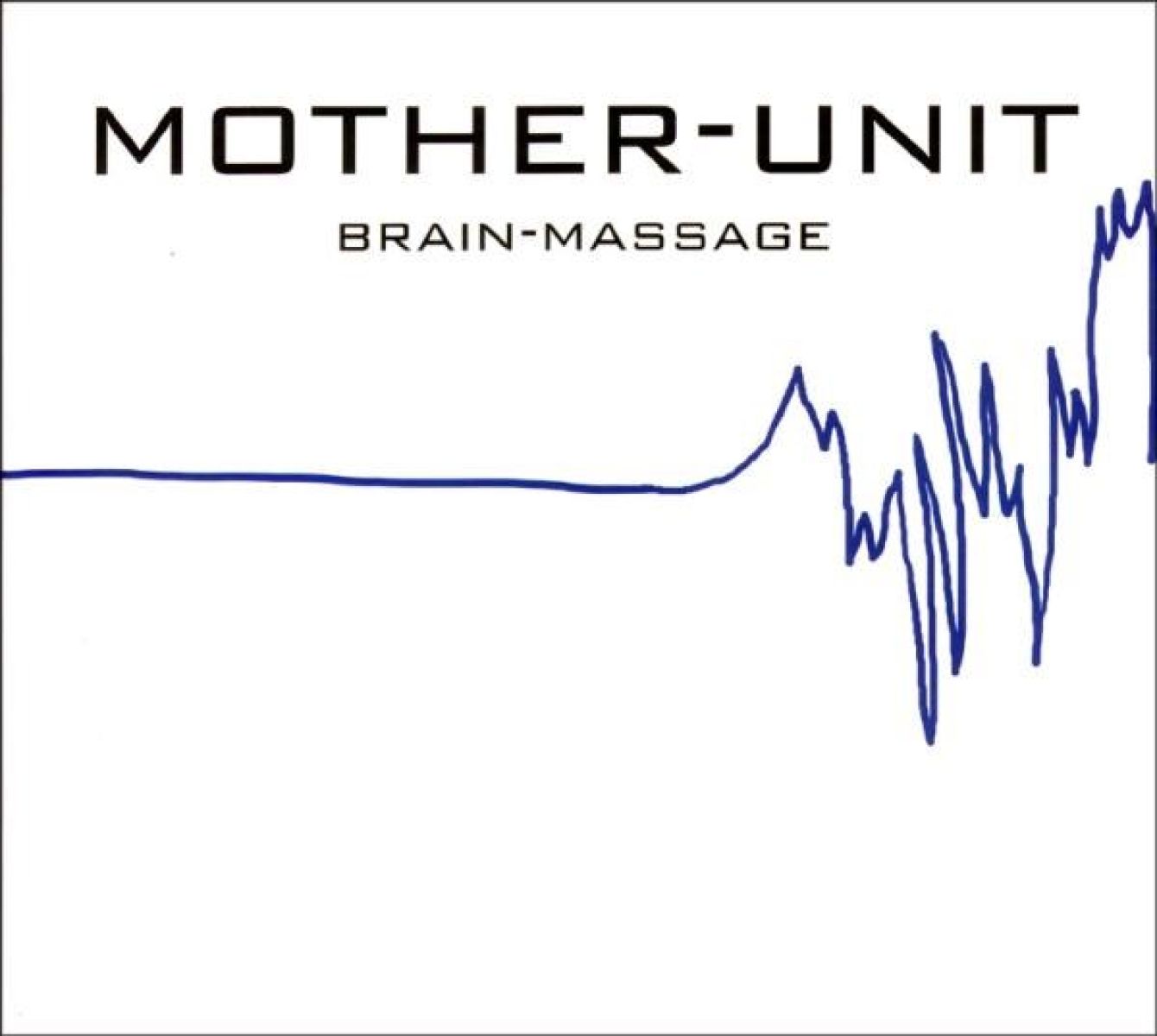 Afbeelding van Mother-Unit - Brain-Massage