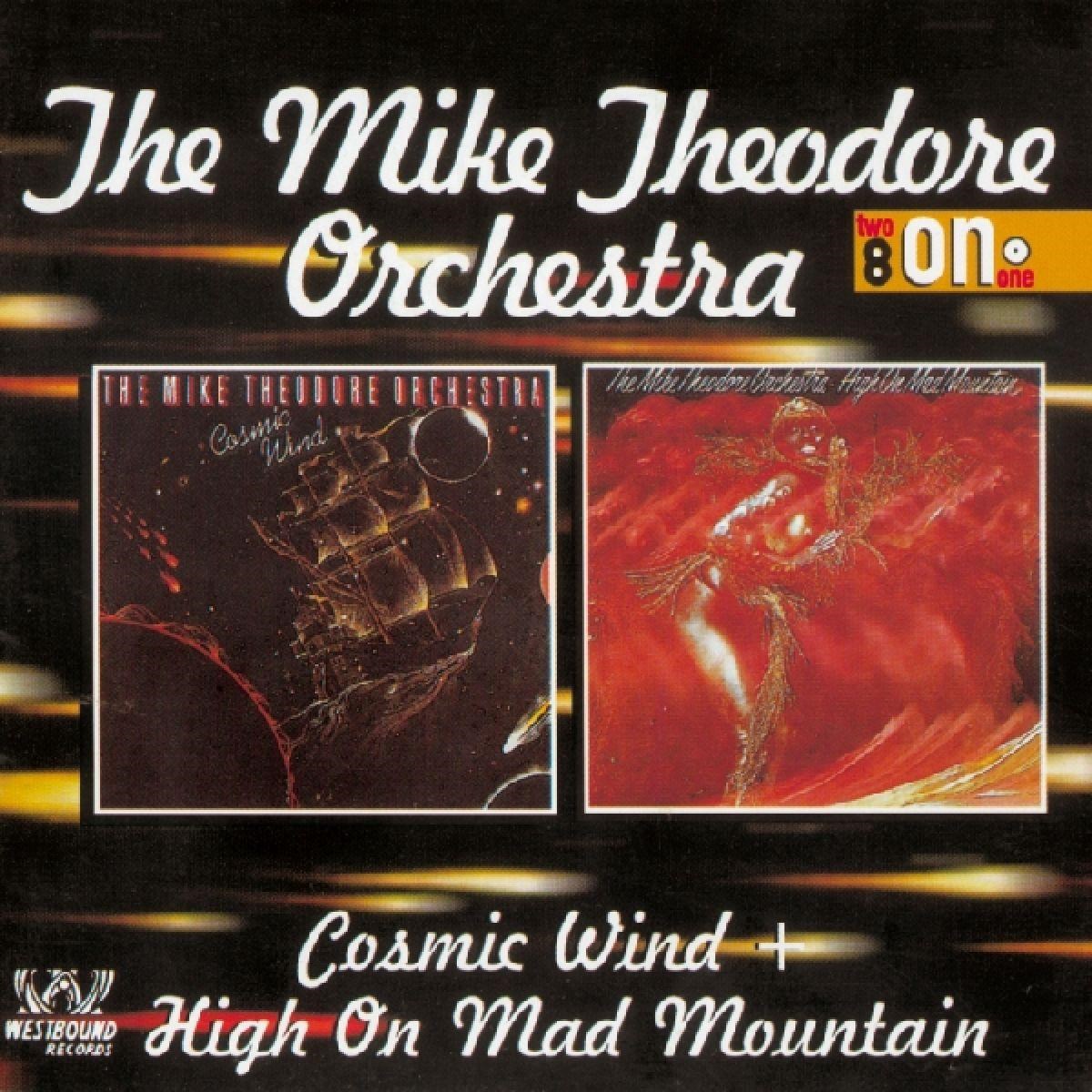 Afbeelding van The Mike Theodore Orchestra - Cosmic Wind + High On Mad Mountain