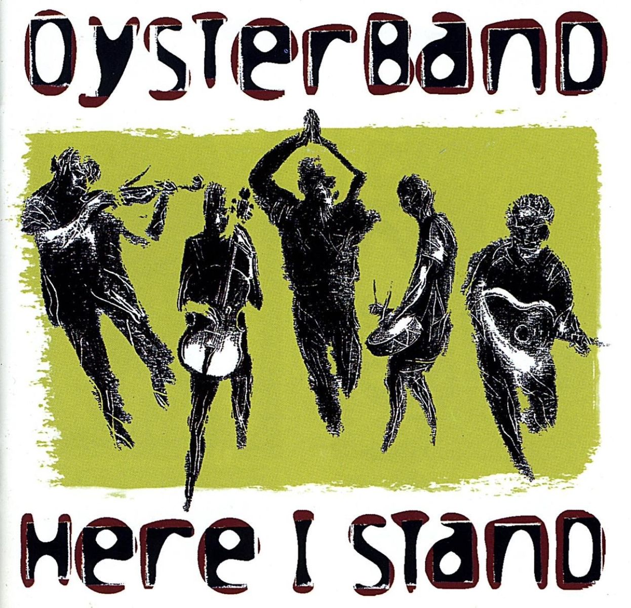 Afbeelding van Oysterband - Here I Stand