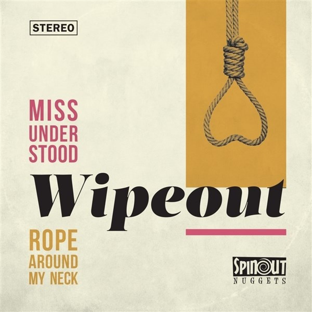 Afbeelding van Wipeout - Miss Understood/Rope Around My Neck